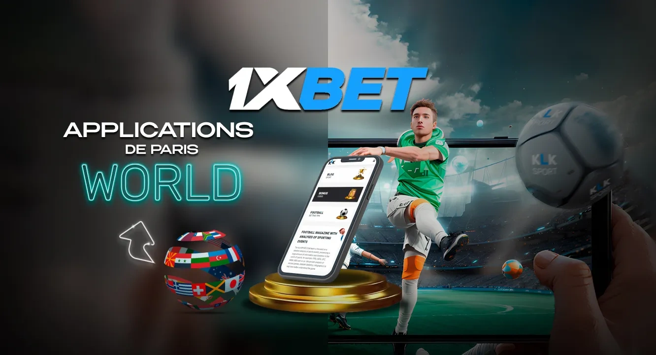 1xbet applications de paris