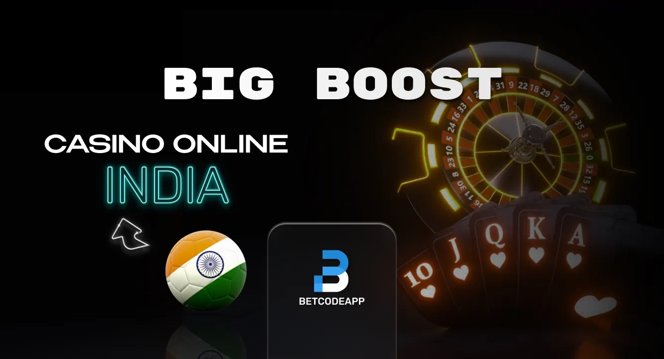 Big Boost Casino India