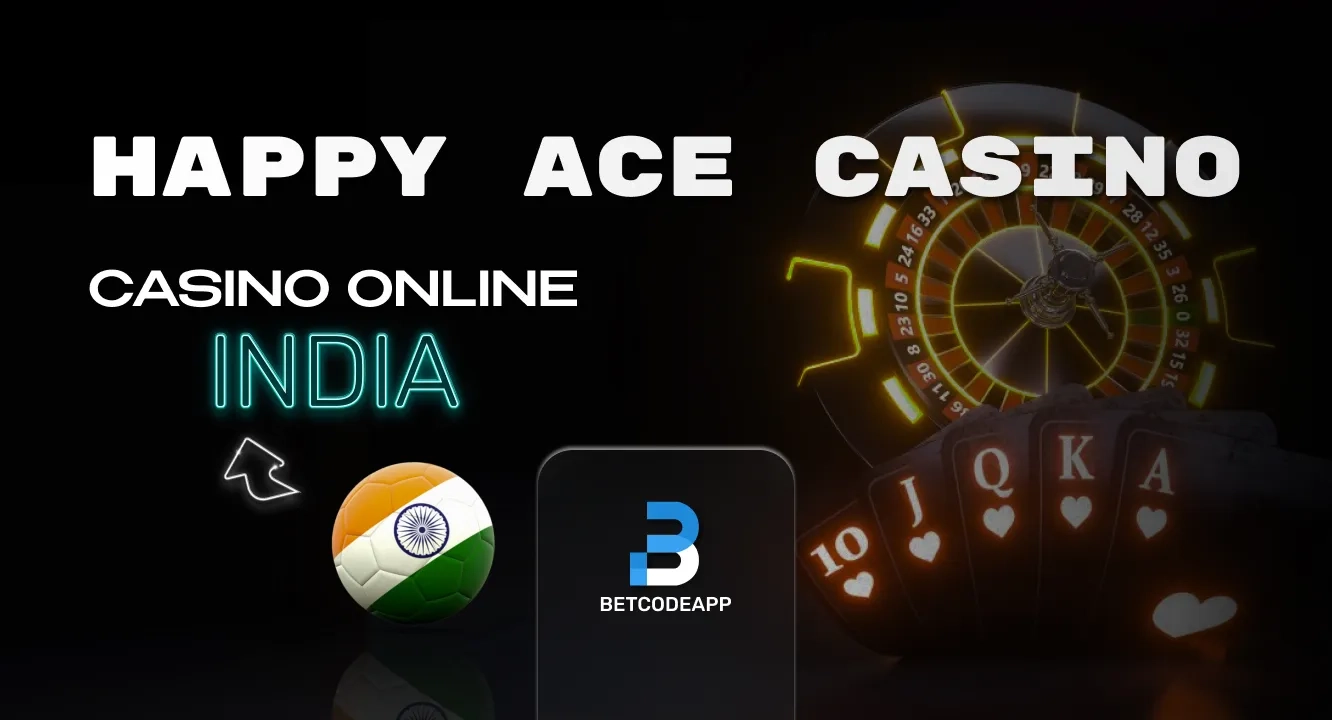 Happy Ace Casino India