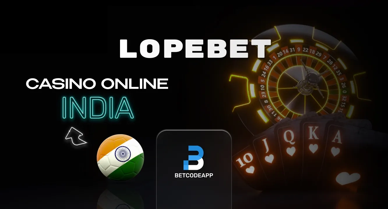 LopeBet Casino India